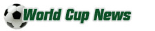 World Cup News