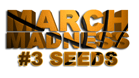 March Madness 3rd seeds