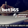 Bet365 rumored to be the front runner in acquiring Resorts World’s New York license